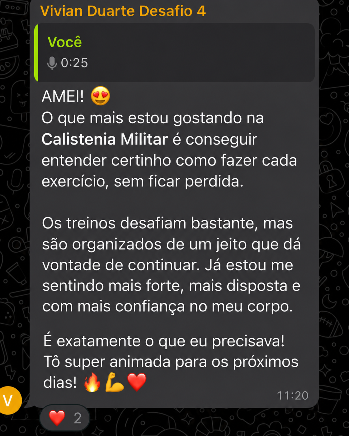 Depoimento sobre o desafio de Calistenia Militar Feminina